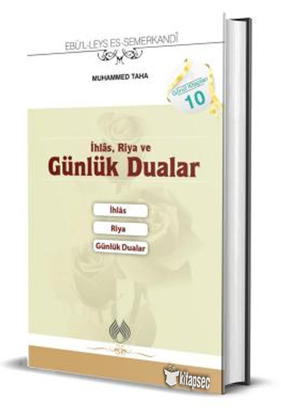 Gönül Kitapları 10 İhlâs Riya ve Günlük Dualar (Cep Boy) - Ebu`l Leys es-Semerkandî kitap kapağı