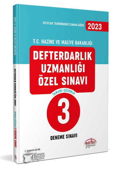 2023 Defterdarlık Uzmanlığı Özel Sınavı Tamamı Çözümlü 3 Deneme - Editör Komisyon kitap kapağı