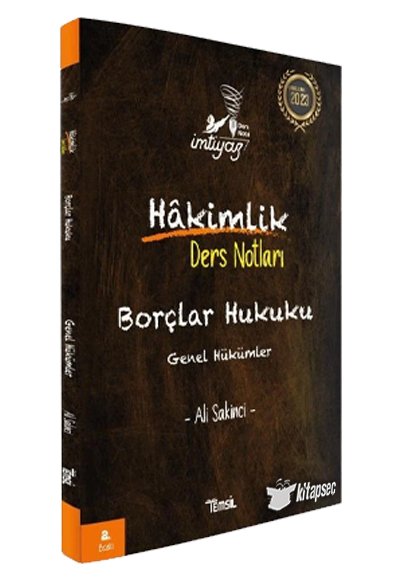 İmtiyaz Borçlar Hukuku Genel Hükümler Hakimlik Ders Notları - Ali Sakinci kitap kapağı
