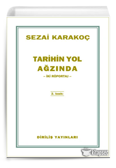 Tarihin Yol Ağzında - Sezai Karakoç kitap kapağı