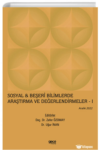 Sosyal & Beşerî Bilimlerde Araştırma ve Değerlendirmeler I Aralık - Zafer Özomay kitap kapağı