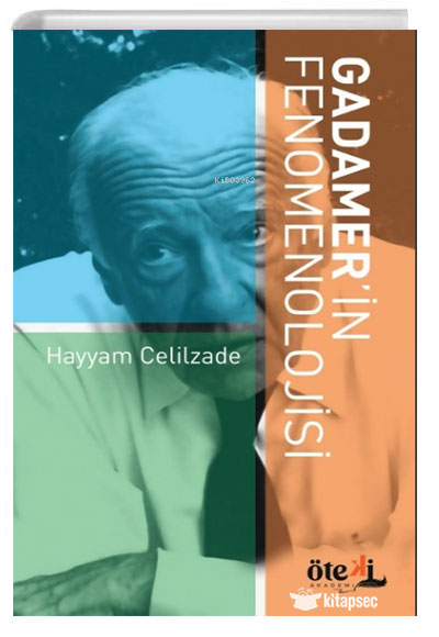 Gadamer’in Fenomenolojisi - Hayyam Celilzade kitap kapağı