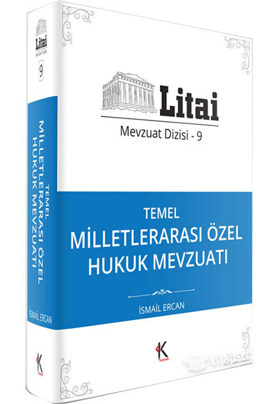 Temel Milletlerarası Özel Hukuk Mevzuatı / Litai Mevzuat Dizisi 9 - İsmail Ercan kitap kapağı