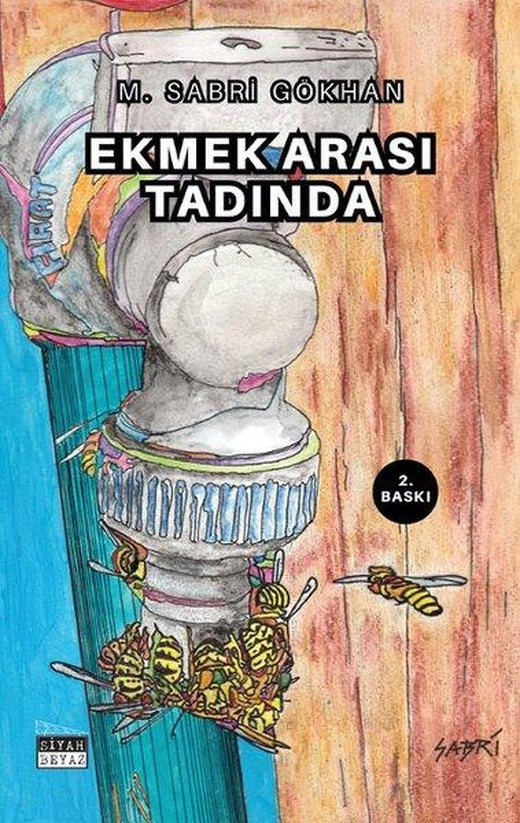Ekmek Arası Tadında | Siyah Beyaz (İnce Kapak)