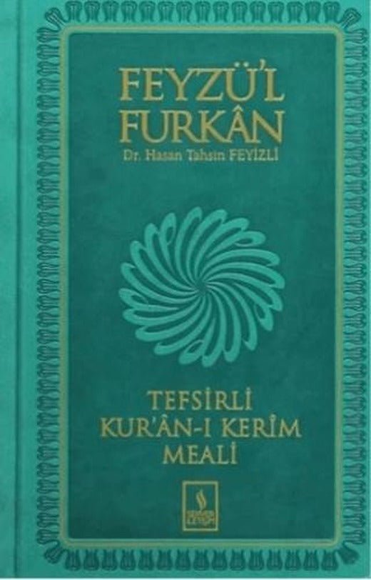 Feyzü'l Furkan Tefsirli Kur'an-ı Kerim Meali (Orta Boy )