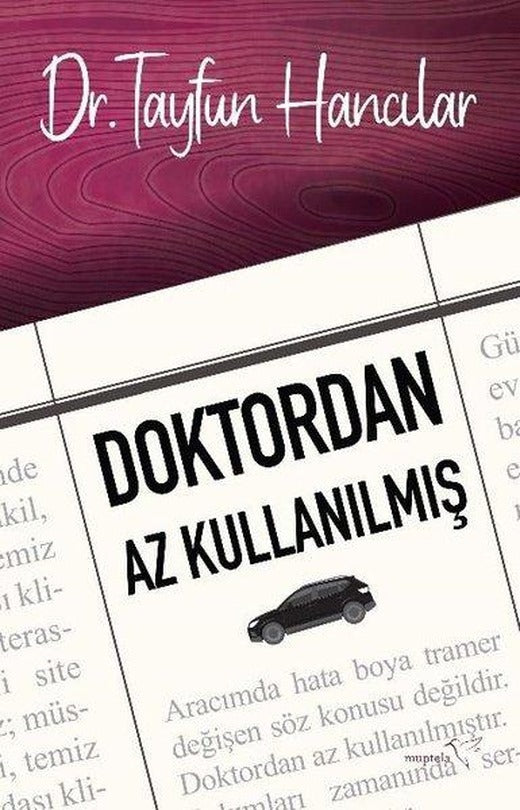 Doktordan Az Kullanılmış | Müptela Yayınları (İnce Kapak)