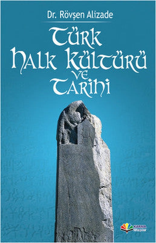 Türk Halk Kültürü ve Tarihi | Karma Kitaplar