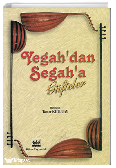 Yegah`dan Segah`a Güfteler Palme Yayınları kitap kapağı