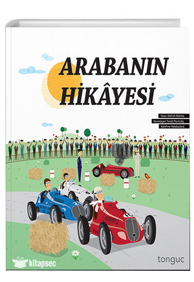 Arabanın Hikayesi - Tonguç Komisyon kitap kapağı