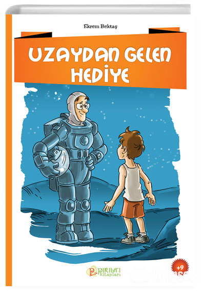 Uzaydan Gelen Hediye - Ekrem Bektaş kitap kapağı