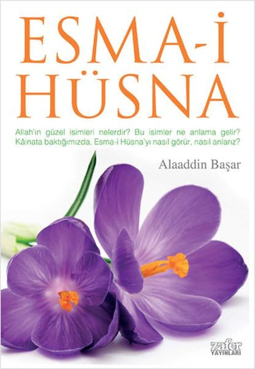 Esma-i Hüsna | Zafer Yayınları - Kültür Dizisi (e-Kitap)