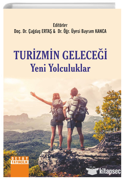 Turizmin Geleceği Yeni Yolculuklar Detay Yayıncılık - Tasia Vassilatou kitap kapağı