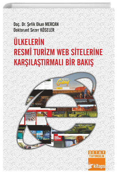 Ülkelerin Resmî Turizm Web Sitelerine Karşılaştırmalı Bir Bakış Detay Yayıncılık - Tasia Vassilatou kitap kapağı