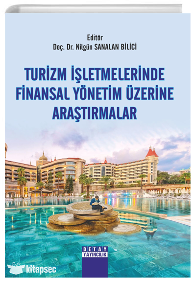 Turizm İşletmelerinde Finansal Yönetim Üzerine Araştırmalar Detay Yayıncılık - Tasia Vassilatou kitap kapağı