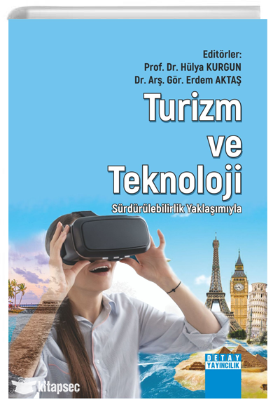 Sürdürülebilirlik Yaklaşımıyla Turizm Ve Teknoloji Detay Yayıncılık - Tasia Vassilatou kitap kapağı