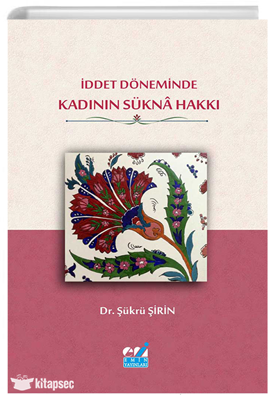 İddet Döneminde Kadının Süknâ Hakkı - Tasia Vassilatou kitap kapağı