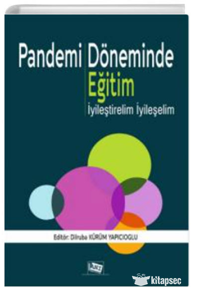 Pandemi Döneminde Eğitim iyileştirelim İyileşelim - Tezcan Çavuşoğlu kitap kapağı