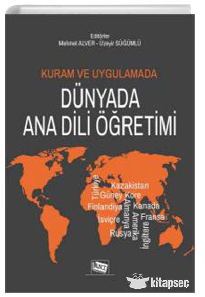 Kuram Ve Uygulamada Dünyada Ana Dili Öğretimi - Ayşe Afacan Süğümlü kitap kapağı