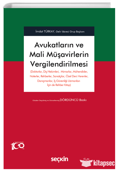 Avukatların ve Mali Müşavirlerin Vergilendirilmesi - İmdat TÜRKAY kitap kapağı