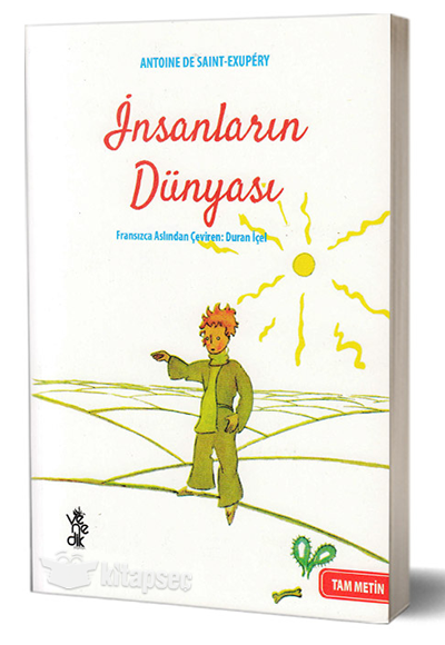 İnsanların Dünyası - Antoine de Saint-Exupery kitap kapağı