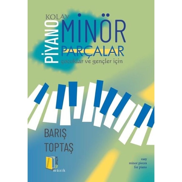 Piyano - Kolay Minör Parçalar
