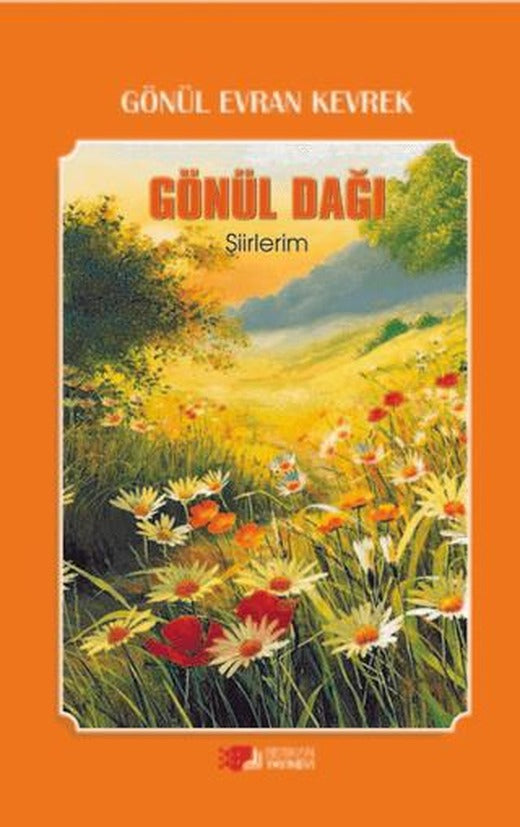 Gönül Dağı | Berikan Yayınevi (Ciltsiz)