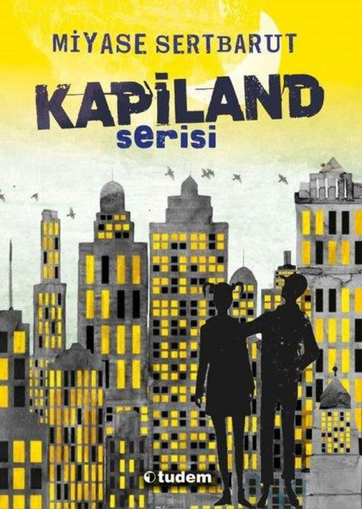 Kapiland Serisi Seti - 4 Kitap Takım | Tudem Yayınları (İnce Kapak)