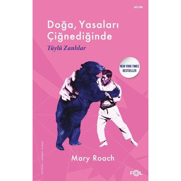 Doğa Yasaları Çiğnediğinde - Tüylü Zanlılar | Fol Kitap