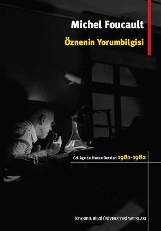 Öznenin Yorumbilgisi | İstanbul Bilgi Üniv.Yayınları (İnce Kapak)
