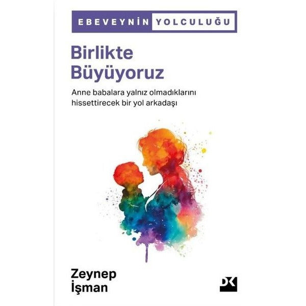 Birlikte Büyüyoruz | Doğan Kitap (İnce Kapak)