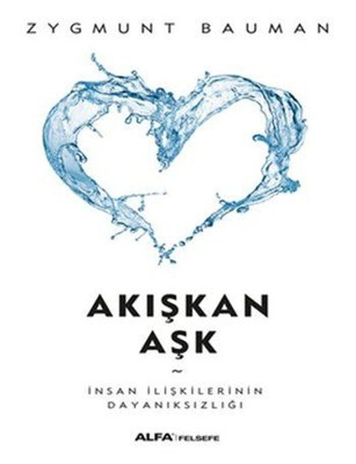 Akışkan Aşk | Alfa Yayınları
