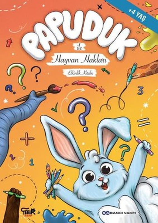Papuduk ile Hayvan Hakları Etkinlik Kitabı | Tekir Kitap
