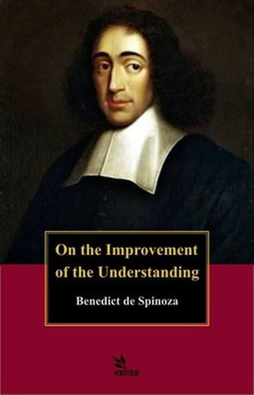 On The İmprovement Of The Understanding | Kriter