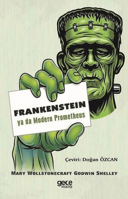 Frankenstein ya da Modern Prometheus | Gece Kitaplığı (Ciltsiz)