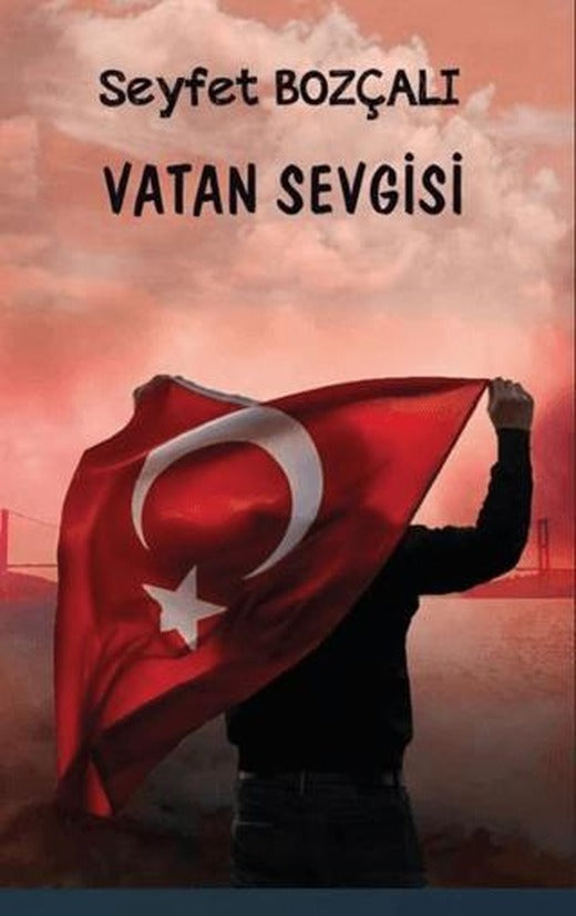 Vatan Sevgisi | Platanus Publishing (Ciltsiz)