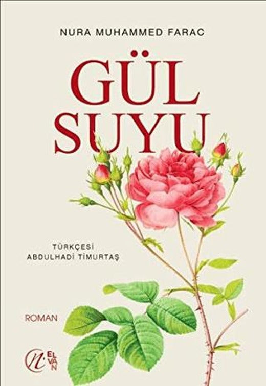 Gül Suyu | Elvan Yayıncılık (Ciltsiz)