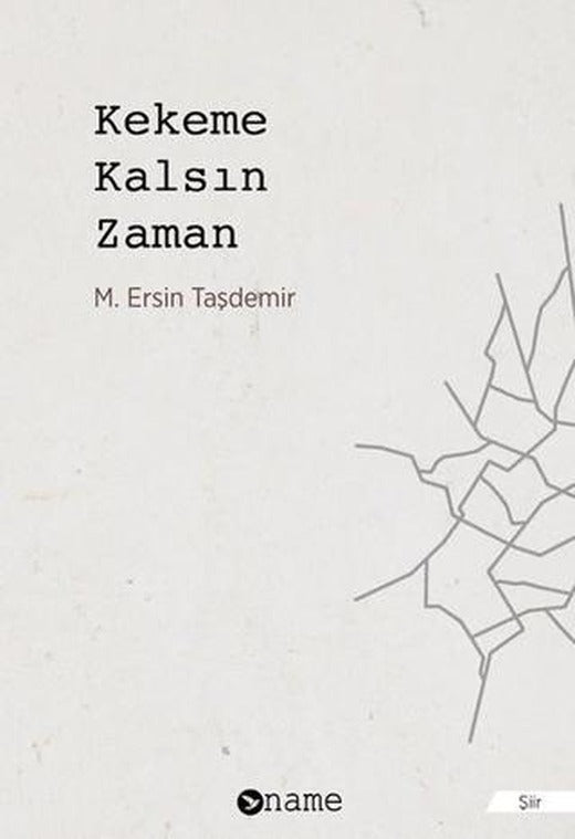 Kekeme Kalsın Zaman