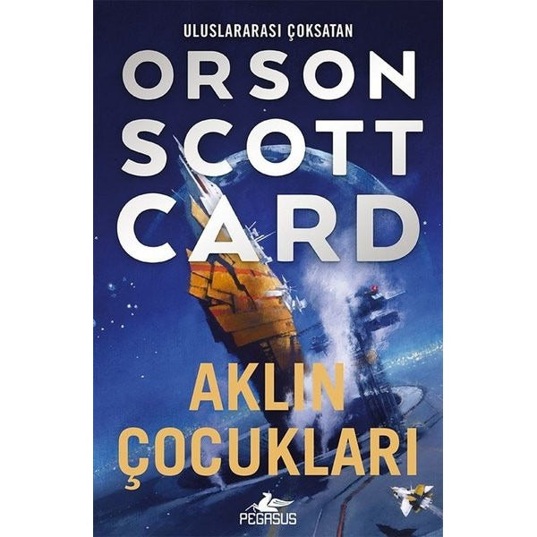 Aklın Çocukları - Ender Efsanesi 4 | Pegasus (İnce Kapak)