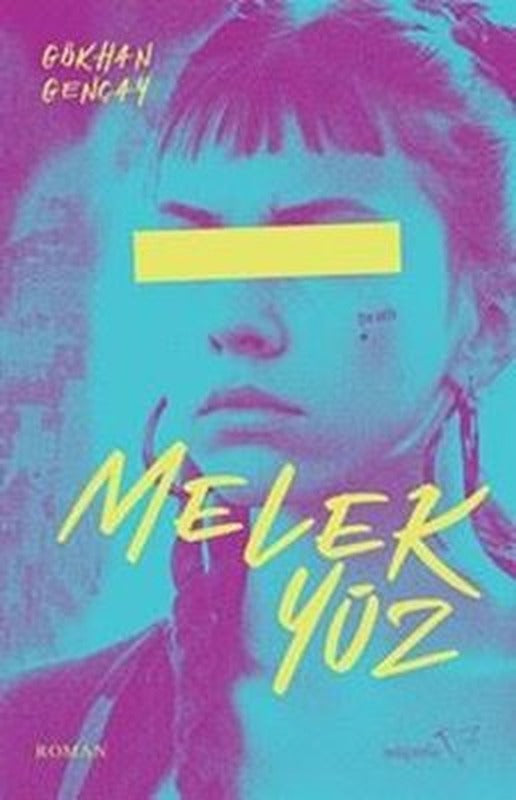 Melek Yüz | Müptela Yayınları (İnce Kapak)