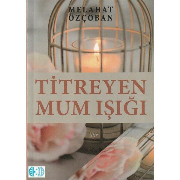 Titreyen Mum Işığı
