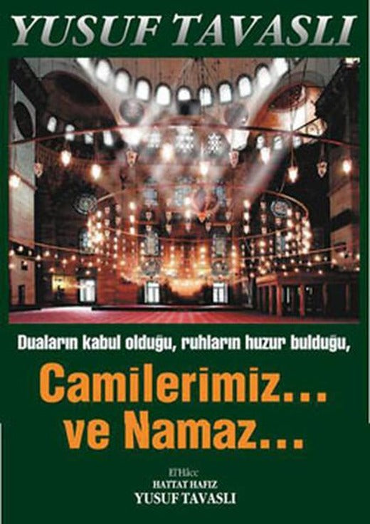 Camilerimiz ve Namaz | Tavaslı (Ciltli)