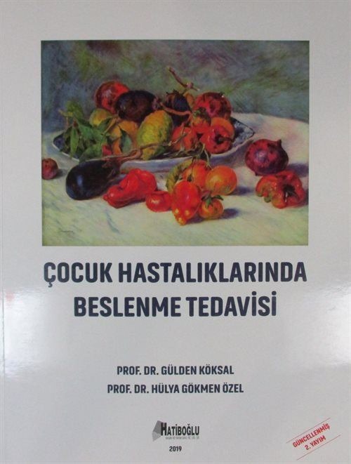 Çocuk Hastalıklarında Beslenme Tedavisi | Hatiboğlu Yayınları (Ciltsiz)