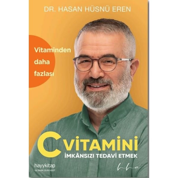 C Vitamini - İmkansızı Tedavi Etmek | Hayykitap (İnce Kapak)
