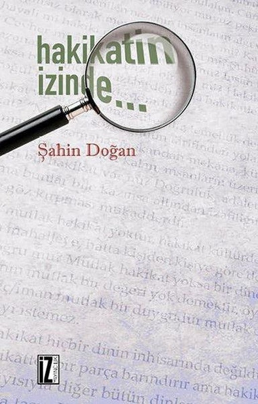 Hakikatin İzinde | İz Yayıncılık (İnce Kapak)