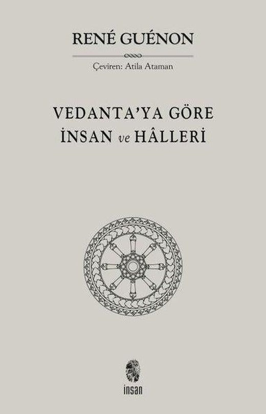Vedanta'ya Göre İnsan ve Halleri | İnsan Yayınları (İnce Kapak)