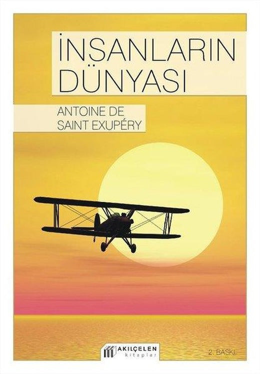 İnsanların Dünyası | Akılçelen Kitaplar (İnce Kapak)