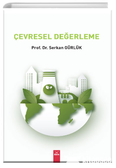 Çevresel Değerleme - Doç. Dr. Serkan Gürlük kitap kapağı