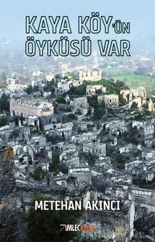 Kaya Köyün Öyküsü Var | İmleç Kitap