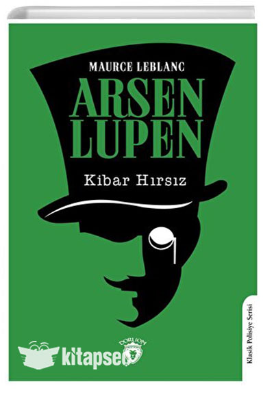 Arsen Lupen - Kibar Hırsız - Maurice Leblanc kitap kapağı