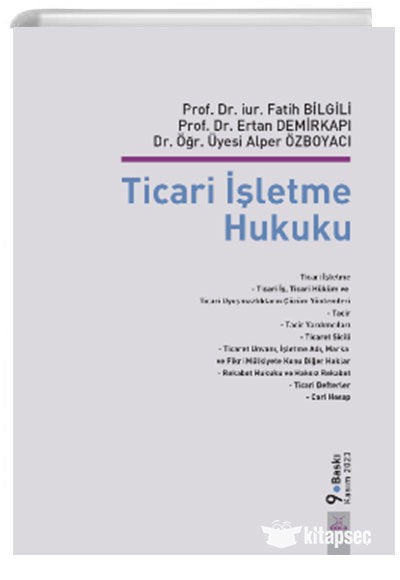 Ticari İşletme Hukuku - Prof. Dr. Fatih Bilgili kitap kapağı